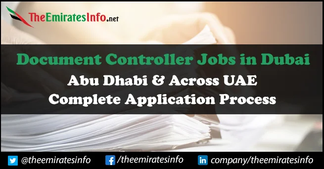Document Controller Jobs in Dubai | Submit Application Online Document Controller Jobs in Dubai